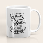 What's The Best That Could Happen Typography Print Wall Art Home Decor Coffee Mug Gallery Image 1