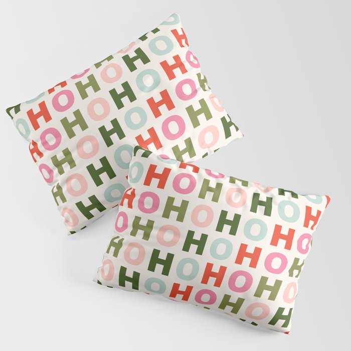 Ho Ho Ho Pillow Sham Gallery Image 3