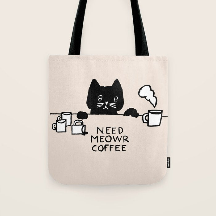 Need meowr coffee Tote Bag Gallery Image 1