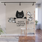 Need meowr coffee Wall Mural Gallery Image 1