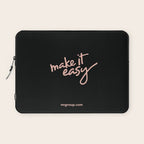 Make It Easy Laptop Sleeve Gallery Image 1