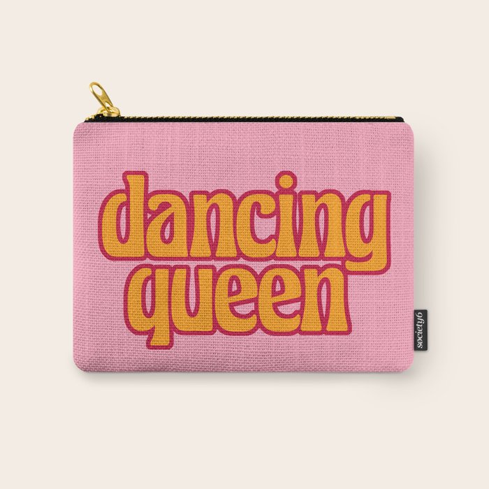 dancing queen Carry All Pouch Gallery Image 1