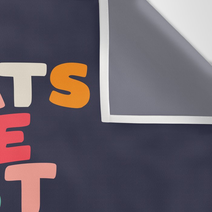 Whats The Best That Could Happen motivational typography print Wall Tapestry Gallery Image 3