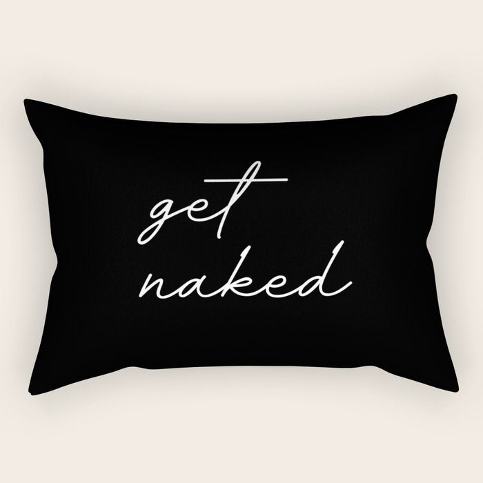 get naked Rectangular Pillow Gallery Image 2