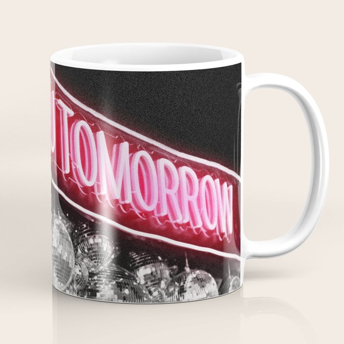 See You Tomorrow Coffee Mug Gallery Image 1