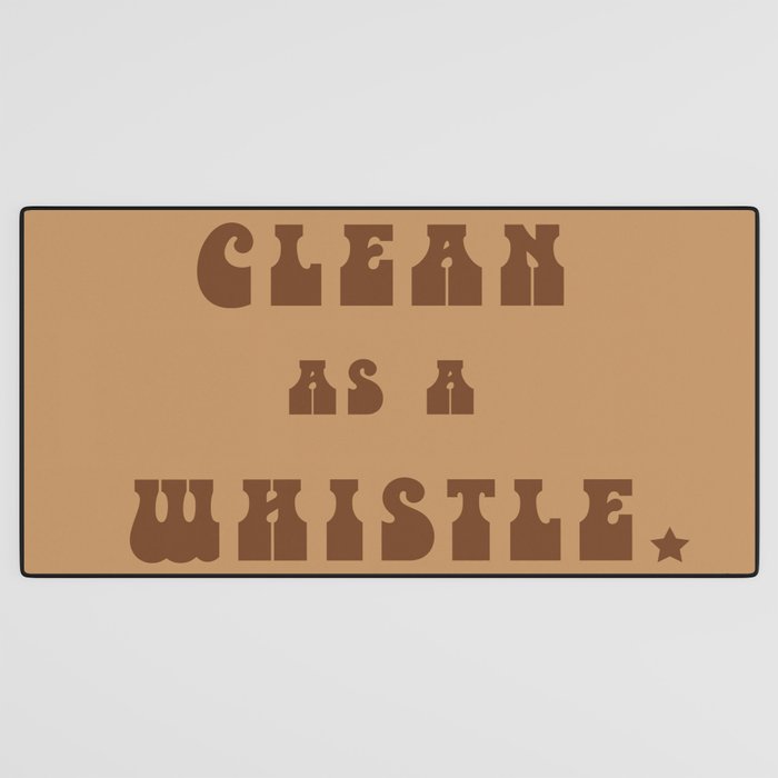 Clean as a Whistle in Rust & Tan Desk Mat Gallery Image 3