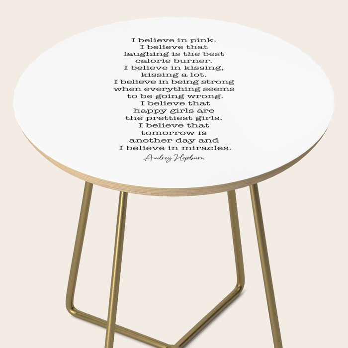 I Believe In Pink. I Believe That Laughing Is the Best Calorie Burner-Audrey Hepburn Side Table Gallery Image 2