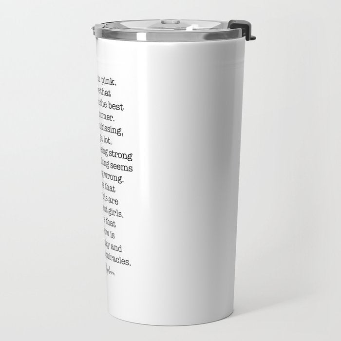 I Believe In Pink. I Believe That Laughing Is the Best Calorie Burner-Audrey Hepburn Travel Mug Gallery Image 2
