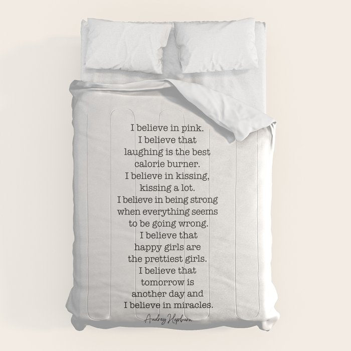 I Believe In Pink. I Believe That Laughing Is the Best Calorie Burner-Audrey Hepburn Comforter Gallery Image 6