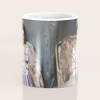 Love Your Damn Self - Funny Inspirational Quote Coffee Mug Gallery Image 4