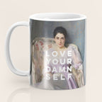 Love Your Damn Self - Funny Inspirational Quote Coffee Mug Gallery Image 3