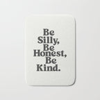 Be Silly Be Honest Be Kind Bath Mat Gallery Image 1