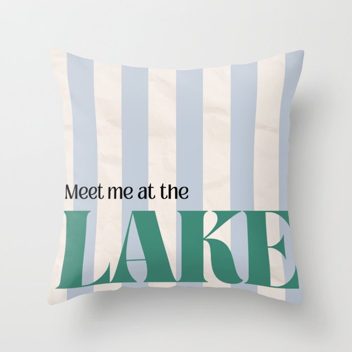Meet me at the lake Throw Pillow Gallery Image 1