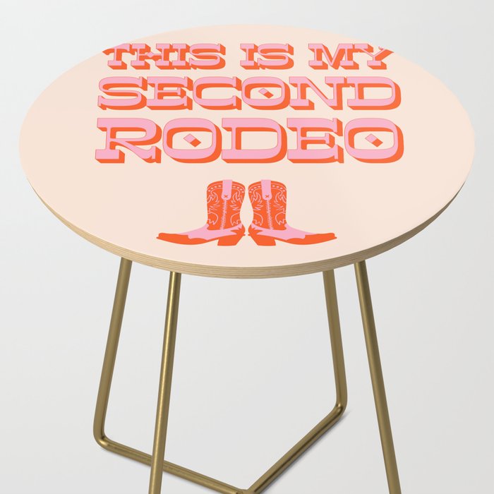This is My Second Rodeo (pink and orange old west letters) Side Table Gallery Image 2