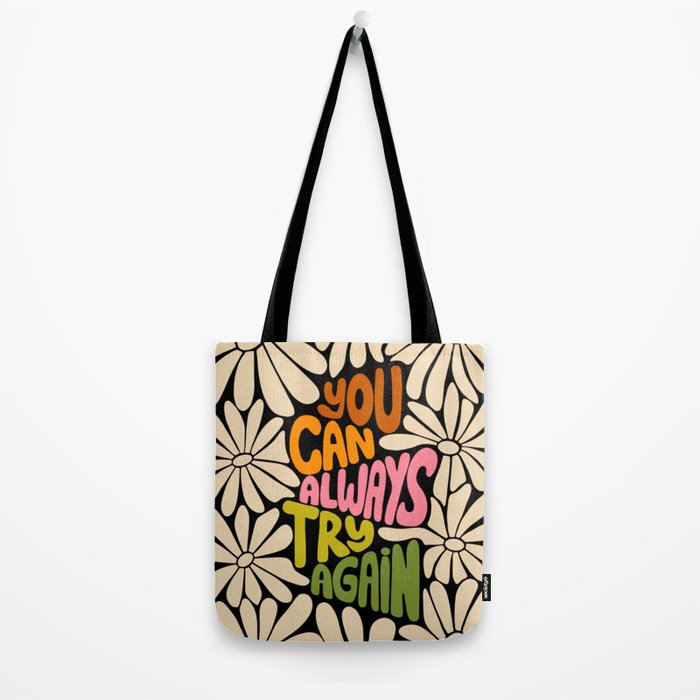 Retro Floral Lettering - You can always try again Tote Bag Gallery Image 2