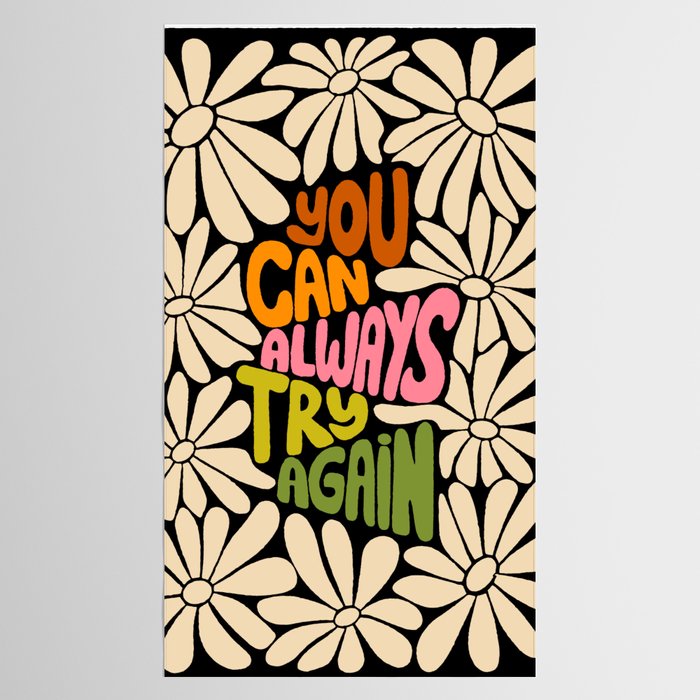 Retro Floral Lettering - You can always try again Tablecloth Gallery Image 2
