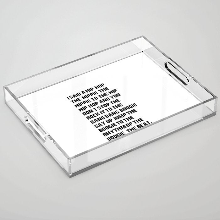 RAPPERS DELIGHT I Said A Hip Hop Acrylic Tray Gallery Image 1