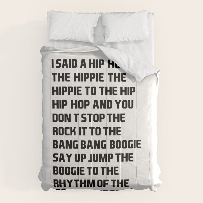 RAPPERS DELIGHT I Said A Hip Hop Comforter Gallery Image 1