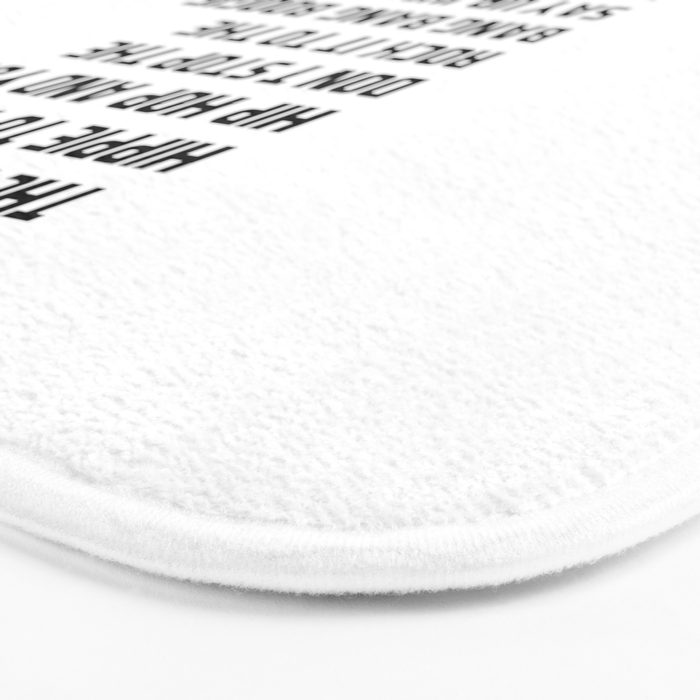 RAPPERS DELIGHT I Said A Hip Hop Bath Mat Gallery Image 3