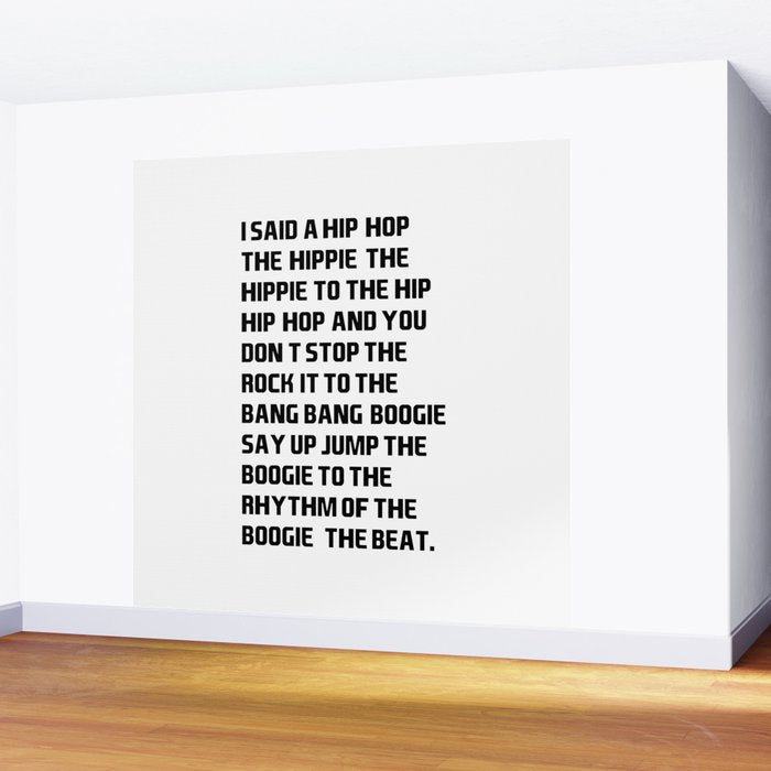 RAPPERS DELIGHT I Said A Hip Hop Wall Mural Gallery Image 2