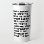RAPPERS DELIGHT I Said A Hip Hop Travel Mug Gallery Image 1
