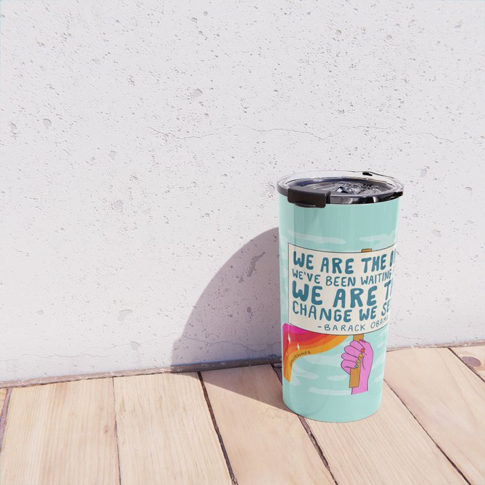 We Are the Ones Travel Mug Gallery Image 4
