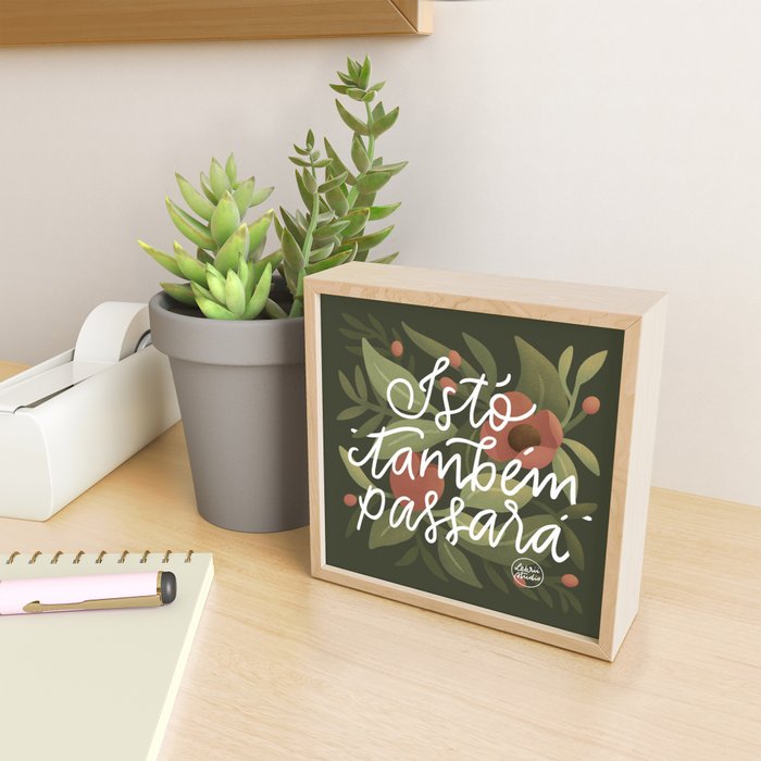 This too shall pass - Lettering Phrase Mini Art Print Gallery Image 2