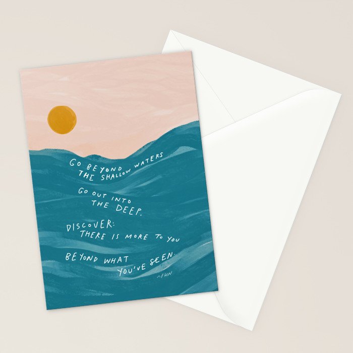 "Go Beyond The Shallow Waters.." Stationery Card Gallery Image 2