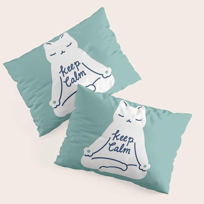 Keep Calm Cat Pillow Sham Gallery Image 1