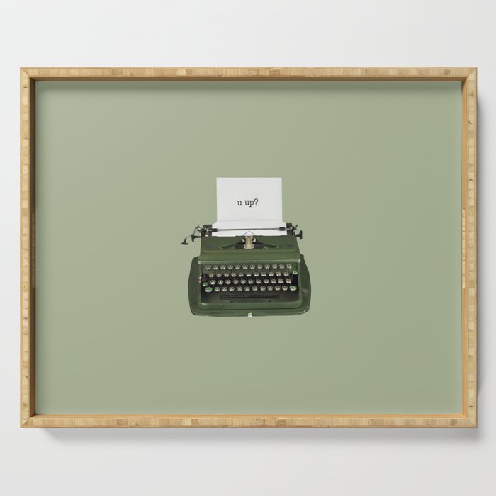 not my type Serving Tray Gallery Image 1