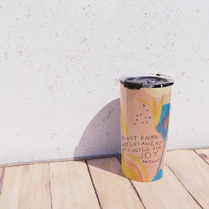 Find Joy. The Abstract Colorful Florals Travel Mug Gallery Image 4