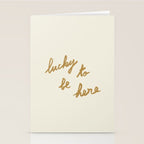 Lucky To Be Here - Brush Script Typography Quote - Gold Stationery Card Gallery Image 2