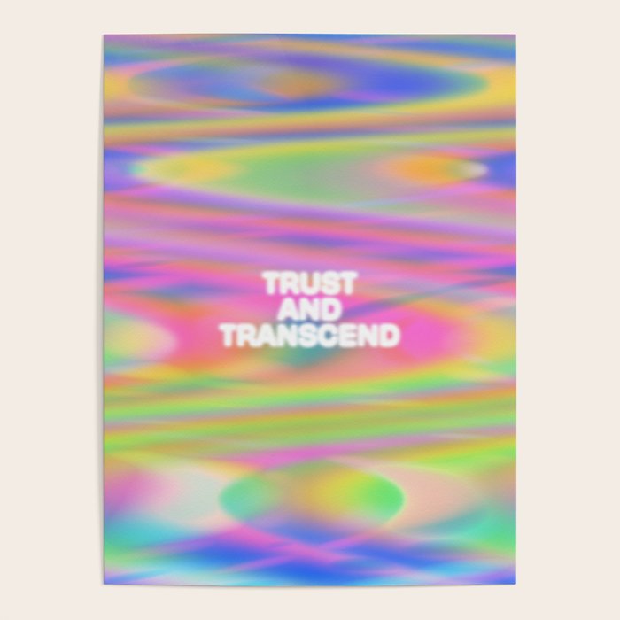 Trust and Transcend Poster Gallery Image 4