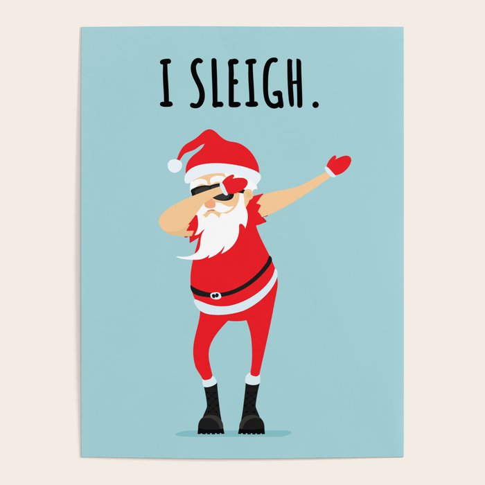 Dabbing Santa I Sleigh Poster Gallery Image 1