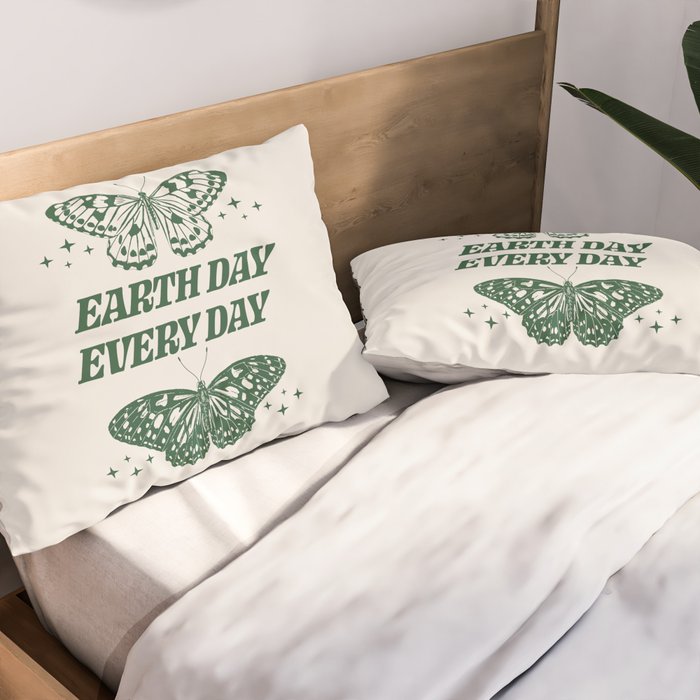 Earth Day Every Day Pillow Sham Gallery Image 2