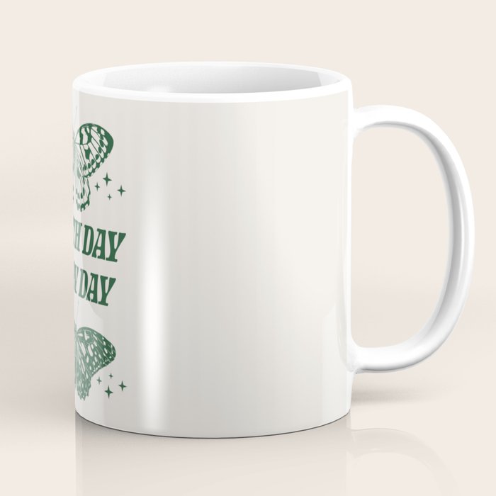 Earth Day Every Day Coffee Mug Gallery Image 1