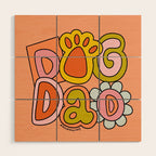 Dog Dad Wood Wall Art Gallery Image 1