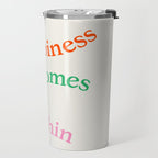 Happiness Comes From Within Travel Mug Gallery Image 2