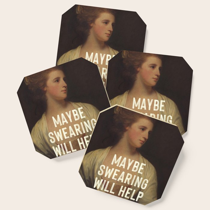 Maybe Swearing Will Help Coaster Gallery Image 1