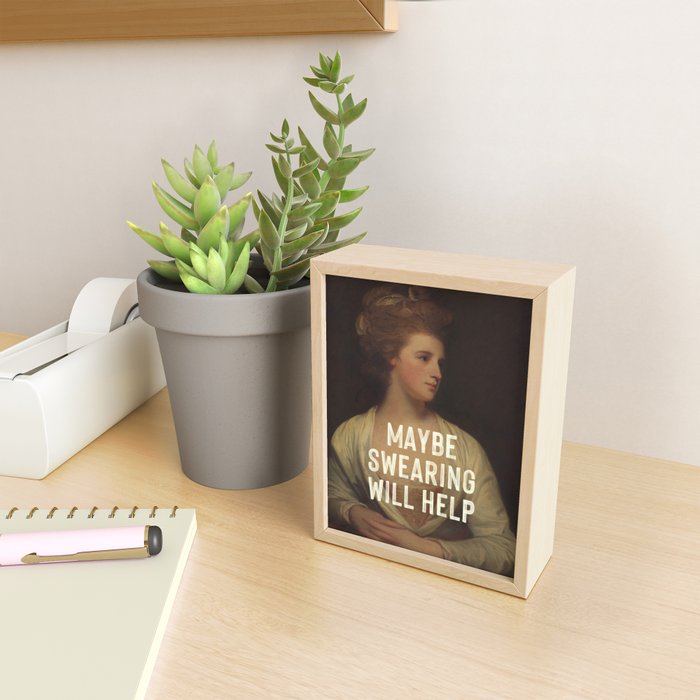 Maybe Swearing Will Help Mini Art Print Gallery Image 2