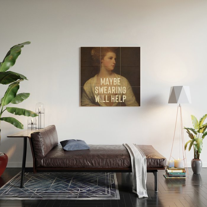 Maybe Swearing Will Help Wood Wall Art Gallery Image 2