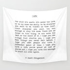 For What It's Worth, It's Never Too Late, F. Scott Fitzgerald quote, Inspiring, Great Gatsby, Life Wall Tapestry Gallery Image 4