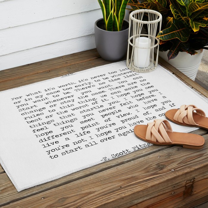 For What It's Worth, It's Never Too Late, F. Scott Fitzgerald quote, Inspiring, Great Gatsby, Life Outdoor Rug Gallery Image 2