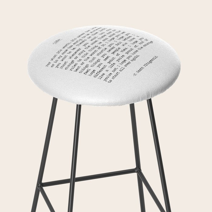 For What It's Worth, It's Never Too Late, F. Scott Fitzgerald quote, Inspiring, Great Gatsby, Life Stool Gallery Image 2