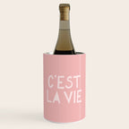 C'est La Vie French Pink Hand Lettering Wine Chiller Gallery Image 1