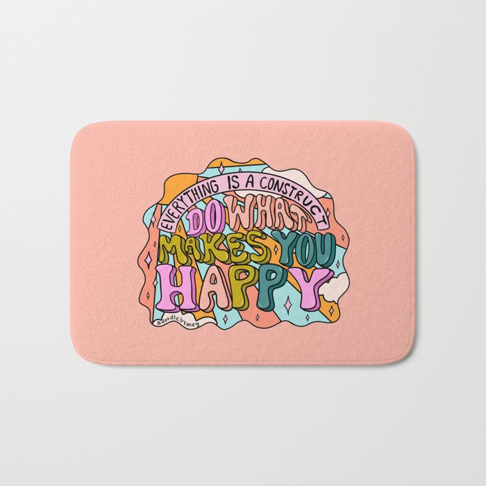 Do What Makes You Happy Bath Mat Gallery Image 1
