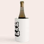Cool to Be Kind Wine Chiller Gallery Image 3