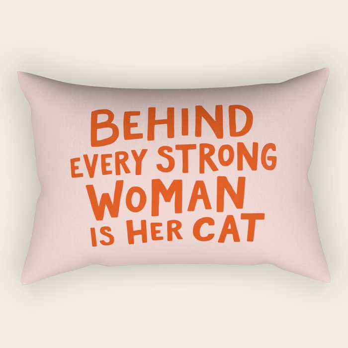 Behind Every Strong Woman Rectangular Pillow Gallery Image 2