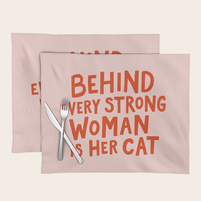 Behind Every Strong Woman Placemat Gallery Image 1