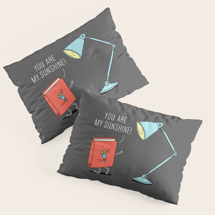 You are my sunshine Pillow Sham Gallery Image 1